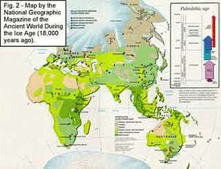 Fig. 2 - Map by National Geographic Magazine of the Ancient World During the Ice Age (18,000 years ago)